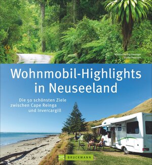 Buchcover Wohnmobil-Highlights in Neuseeland | Wiebke Reißig-Dwenger | EAN 9783765482625 | ISBN 3-7654-8262-5 | ISBN 978-3-7654-8262-5