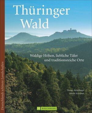 Buchcover Thüringer Wald | Thomas Bickelhaupt | EAN 9783765484582 | ISBN 3-7654-8458-X | ISBN 978-3-7654-8458-2