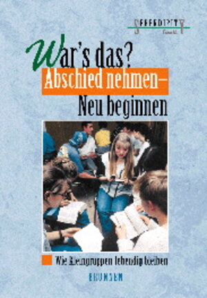 Buchcover War's das? Abschied nehmen - neu beginnen  | EAN 9783765507090 | ISBN 3-7655-0709-1 | ISBN 978-3-7655-0709-0