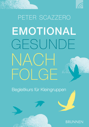 Buchcover Emotional gesunde Nachfolge | Peter Scazzero | EAN 9783765508882 | ISBN 3-7655-0888-8 | ISBN 978-3-7655-0888-2