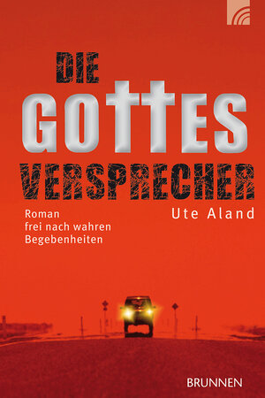 Buchcover Die Gottesversprecher | Ute Aland | EAN 9783765509117 | ISBN 3-7655-0911-6 | ISBN 978-3-7655-0911-7