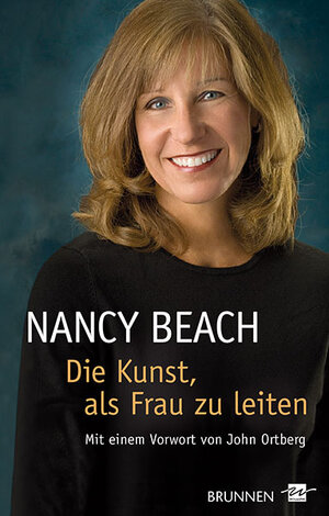 Buchcover Nancy Beach: Die Kunst, als Frau zu leiten | Nancy Beach | EAN 9783765515200 | ISBN 3-7655-1520-5 | ISBN 978-3-7655-1520-0