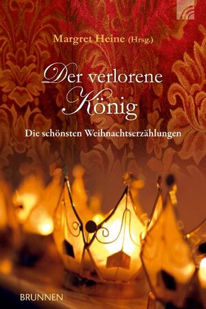 Buchcover Der verlorene König  | EAN 9783765517655 | ISBN 3-7655-1765-8 | ISBN 978-3-7655-1765-5