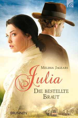 Buchcover Julia - die bestellte Braut | Melissa Jagears | EAN 9783765520303 | ISBN 3-7655-2030-6 | ISBN 978-3-7655-2030-3