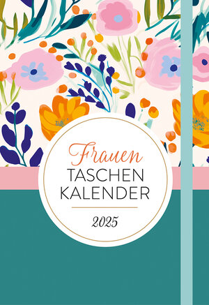 Buchcover FrauenTaschenKalender 2025 | Claudia Filker | EAN 9783765527456 | ISBN 3-7655-2745-9 | ISBN 978-3-7655-2745-6