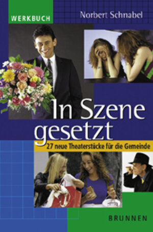 Buchcover In Szene gesetzt | Norbert Schnabel | EAN 9783765529535 | ISBN 3-7655-2953-2 | ISBN 978-3-7655-2953-5