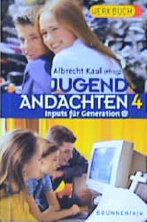Buchcover Jugendandachten 4 | Albrecht Kaul | EAN 9783765529542 | ISBN 3-7655-2954-0 | ISBN 978-3-7655-2954-2