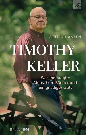 Buchcover Timothy Keller | Collin Hansen | EAN 9783765536137 | ISBN 3-7655-3613-X | ISBN 978-3-7655-3613-7