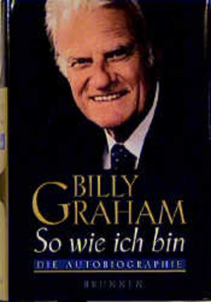 Buchcover So wie ich bin | Billy Graham | EAN 9783765536946 | ISBN 3-7655-3694-6 | ISBN 978-3-7655-3694-6