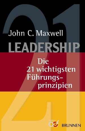 Buchcover Leadership | John C. Maxwell | EAN 9783765541216 | ISBN 3-7655-4121-4 | ISBN 978-3-7655-4121-6