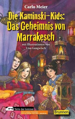 Buchcover Die Kaminski-Kids: Das Geheimnis von Marrakesch | Carlo Meier | EAN 9783765541452 | ISBN 3-7655-4145-1 | ISBN 978-3-7655-4145-2