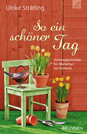 Buchcover So ein schöner Tag | Ulrike Strätling | EAN 9783765542534 | ISBN 3-7655-4253-9 | ISBN 978-3-7655-4253-4