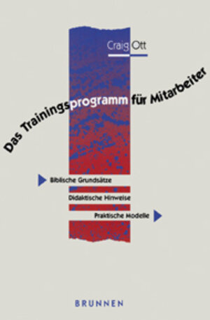 Buchcover Das Trainingsprogramm für Mitarbeiter | Craig Ott | EAN 9783765557026 | ISBN 3-7655-5702-1 | ISBN 978-3-7655-5702-6