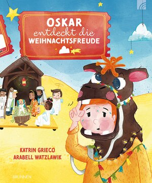 Buchcover Oskar entdeckt die Weihnachtsfreude | Katrin Grieco | EAN 9783765559747 | ISBN 3-7655-5974-1 | ISBN 978-3-7655-5974-7