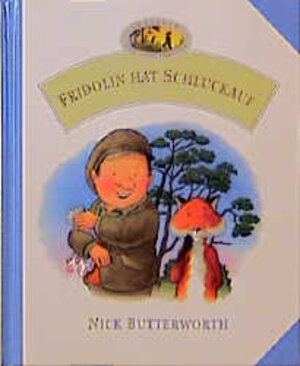 Buchcover Jonathan und seine Freunde / Fridolin hat Schluckauf | Nick Butterworth | EAN 9783765565328 | ISBN 3-7655-6532-6 | ISBN 978-3-7655-6532-8