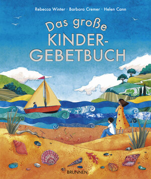 Buchcover Das große Kindergebetbuch | Rebecca Winter | EAN 9783765566684 | ISBN 3-7655-6668-3 | ISBN 978-3-7655-6668-4