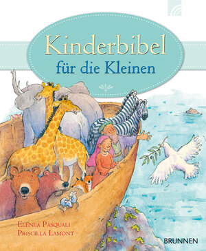 Buchcover Kinderbibel für die Kleinen | Elena Pasquali | EAN 9783765568008 | ISBN 3-7655-6800-7 | ISBN 978-3-7655-6800-8