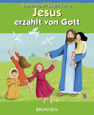 Buchcover Jesus erzählt von Gott | Sophie Piper | EAN 9783765568305 | ISBN 3-7655-6830-9 | ISBN 978-3-7655-6830-5