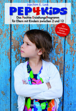 Buchcover PEP4Kids | Joachim E. Lask | EAN 9783765573644 | ISBN 3-7655-7364-7 | ISBN 978-3-7655-7364-4