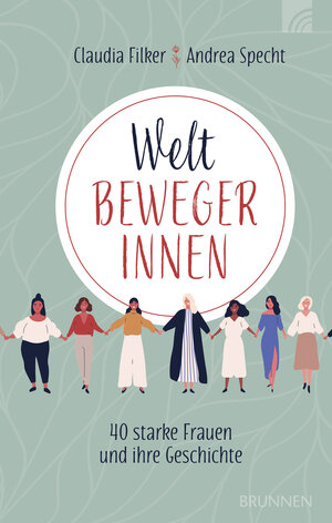 Buchcover Weltbewegerinnen | Claudia Filker | EAN 9783765575877 | ISBN 3-7655-7587-9 | ISBN 978-3-7655-7587-7