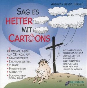 Buchcover Sag es heiter mit Cartoons | Andreas Benda | EAN 9783765582073 | ISBN 3-7655-8207-7 | ISBN 978-3-7655-8207-3