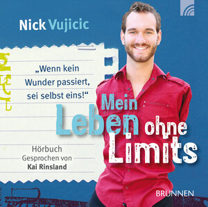 Buchcover Mein Leben ohne Limits | Nick Vujicic | EAN 9783765587351 | ISBN 3-7655-8735-4 | ISBN 978-3-7655-8735-1