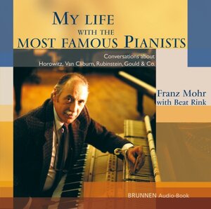 Buchcover My Life with the most famous Pianists  | EAN 9783765587498 | ISBN 3-7655-8749-4 | ISBN 978-3-7655-8749-8