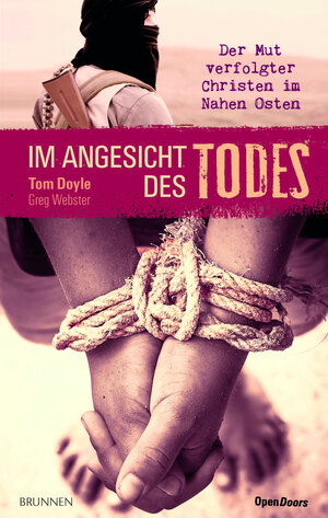 Buchcover Im Angesicht des Todes | Tom Doyle | EAN 9783765587603 | ISBN 3-7655-8760-5 | ISBN 978-3-7655-8760-3