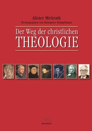 Buchcover Der Weg der christlichen Theologie | Alister McGrath | EAN 9783765595394 | ISBN 3-7655-9539-X | ISBN 978-3-7655-9539-4