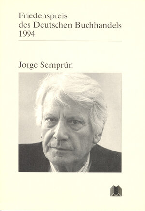 Buchcover Jorge Semprun | Jorge Semprun | EAN 9783765718335 | ISBN 3-7657-1833-5 | ISBN 978-3-7657-1833-5