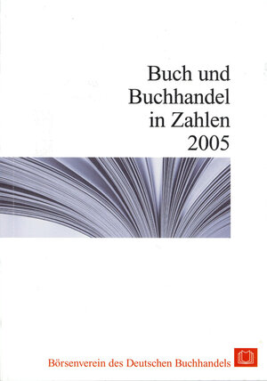 Buch und Buchhandel in Zahlen 2005