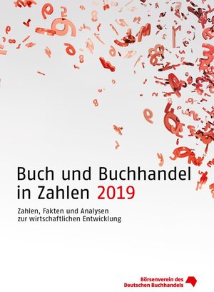 Buchcover Buch und Buchhandel in Zahlen 2019  | EAN 9783765733215 | ISBN 3-7657-3321-0 | ISBN 978-3-7657-3321-5