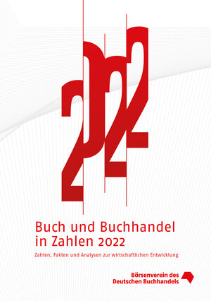 Buchcover Buch und Buchhandel in Zahlen 2022  | EAN 9783765734359 | ISBN 3-7657-3435-7 | ISBN 978-3-7657-3435-9