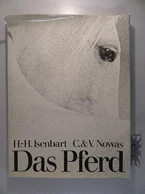 Buchcover Das Pferd. | Hans H Isenbart | EAN 9783765801440 | ISBN 3-7658-0144-5 | ISBN 978-3-7658-0144-0