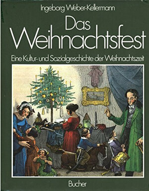 Buchcover Das Weihnachtsfest | Ingeborg Weber-Kellermann | EAN 9783765802737 | ISBN 3-7658-0273-5 | ISBN 978-3-7658-0273-7