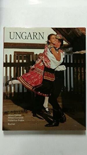 Buchcover Ungarn | Alfred Komarek | EAN 9783765808135 | ISBN 3-7658-0813-X | ISBN 978-3-7658-0813-5