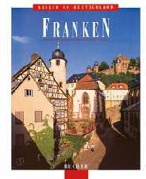 Buchcover Franken | Michael Neumann-Adrian | EAN 9783765809569 | ISBN 3-7658-0956-X | ISBN 978-3-7658-0956-9