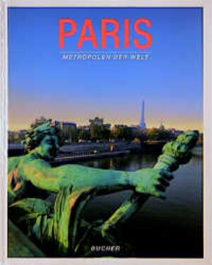 Buchcover Paris | Michael Neumann-Adrian | EAN 9783765810527 | ISBN 3-7658-1052-5 | ISBN 978-3-7658-1052-7