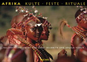 Buchcover Afrika - Kulte, Feste, Rituale 2001 | Carol Beckwith | EAN 9783765812552 | ISBN 3-7658-1255-2 | ISBN 978-3-7658-1255-2