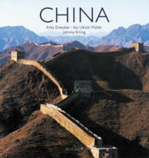 Buchcover China | Fritz Dressler | EAN 9783765813337 | ISBN 3-7658-1333-8 | ISBN 978-3-7658-1333-7