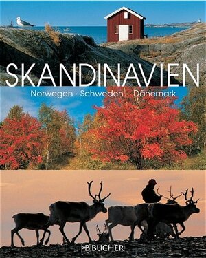 Skandinavien: Norwegen, Schweden, Dänemark