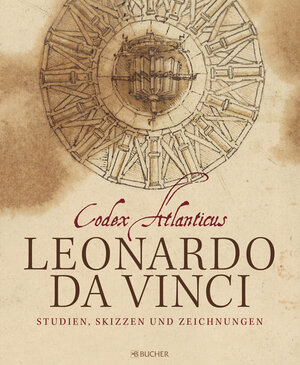 Buchcover Leonardo da Vinci: Codex Atlanticus | Marco Navoni | EAN 9783765819476 | ISBN 3-7658-1947-6 | ISBN 978-3-7658-1947-6