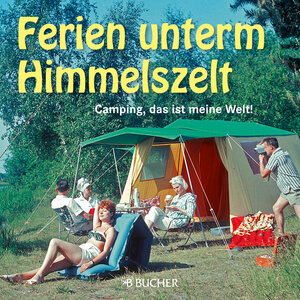Buchcover Ferien unterm Himmelszelt  | EAN 9783765820304 | ISBN 3-7658-2030-X | ISBN 978-3-7658-2030-4
