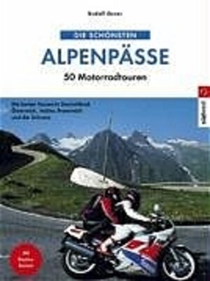 Buchcover Die schönsten Alpenpässe | Rudolf Geser | EAN 9783765840548 | ISBN 3-7658-4054-8 | ISBN 978-3-7658-4054-8