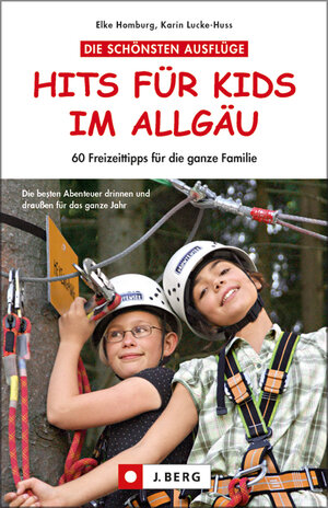 Buchcover Hits für Kids im Allgäu | Elke Homburg | EAN 9783765841972 | ISBN 3-7658-4197-8 | ISBN 978-3-7658-4197-2