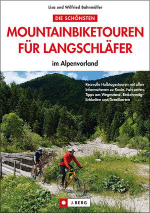 Buchcover Die schönsten Mountainbiketouren für Langschläfer im Alpenvorland | Lisa Bahnmüller | EAN 9783765842863 | ISBN 3-7658-4286-9 | ISBN 978-3-7658-4286-3