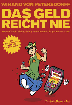 Buchcover Frankfurter Allgemeine Buch / Das Geld reicht nie | Winand von Petersdorff | EAN 9783766102072 | ISBN 3-7661-0207-9 | ISBN 978-3-7661-0207-2
