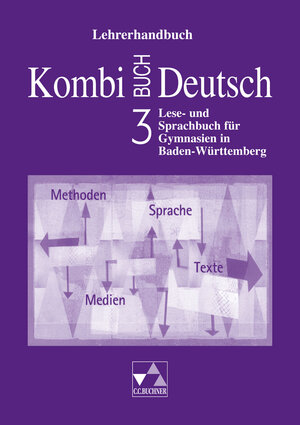 Buchcover Kombi-Buch Deutsch - Lese- und Sprachbuch für Gymnasien in Baden-Württemberg / Kombi-Buch Deutsch BW LH 3 | Kerstin Dambach | EAN 9783766139535 | ISBN 3-7661-3953-3 | ISBN 978-3-7661-3953-5