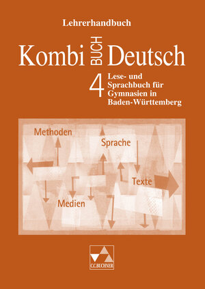 Buchcover Kombi-Buch Deutsch - Lese- und Sprachbuch für Gymnasien in Baden-Württemberg / Kombi-Buch Deutsch BW LH 4 | Ina Dammann | EAN 9783766139542 | ISBN 3-7661-3954-1 | ISBN 978-3-7661-3954-2