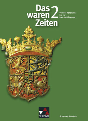 Buchcover Das waren Zeiten – Schleswig-Holstein / Das waren Zeiten Schleswig-Holstein 2 | Dieter Brückner | EAN 9783766144829 | ISBN 3-7661-4482-0 | ISBN 978-3-7661-4482-9